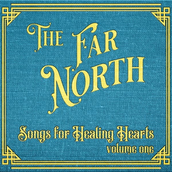 Songs for Healing Hearts