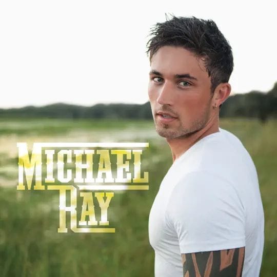 michael ray album