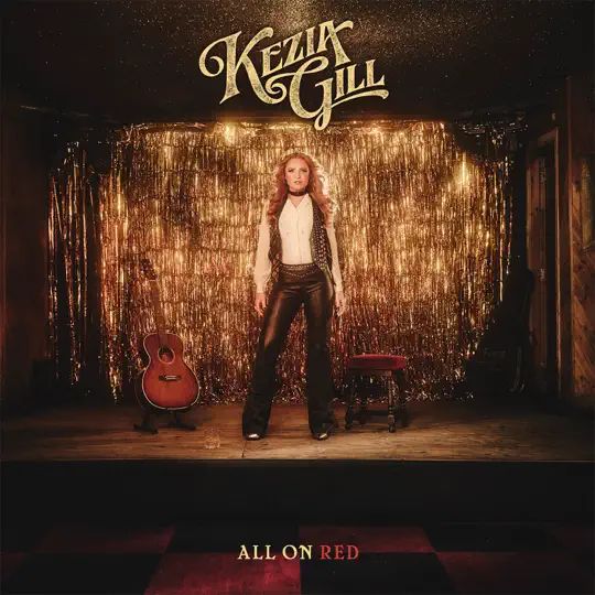 All On Red - Kezia Gill (Snakefarm Records)