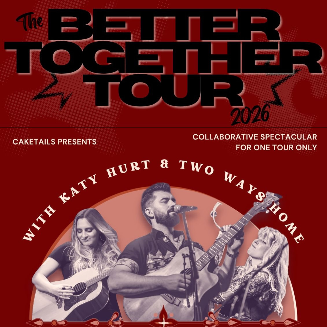 Two Ways Home & Katy Hurt: The Better Together Tour