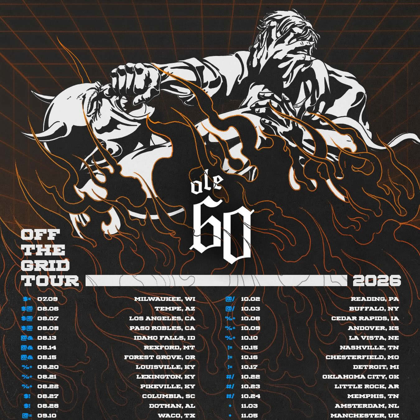 Ole 60 OFF THE GRID Tour