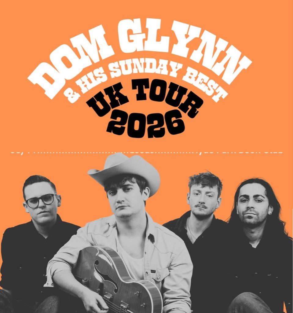 Dom Glynn – UK Tour 2026