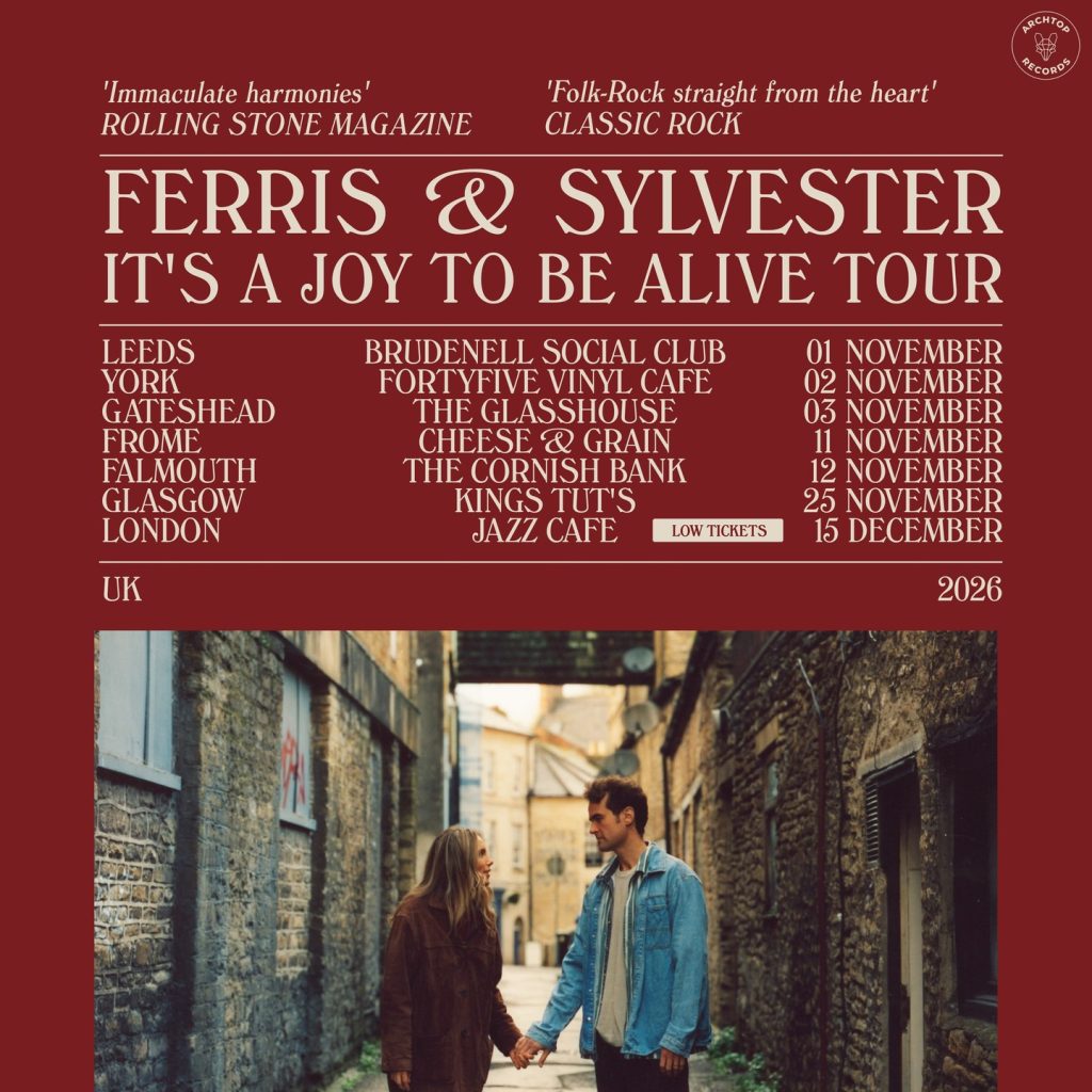 Ferris and Sylvester – It's A Joy To Be Alive Tour 2026