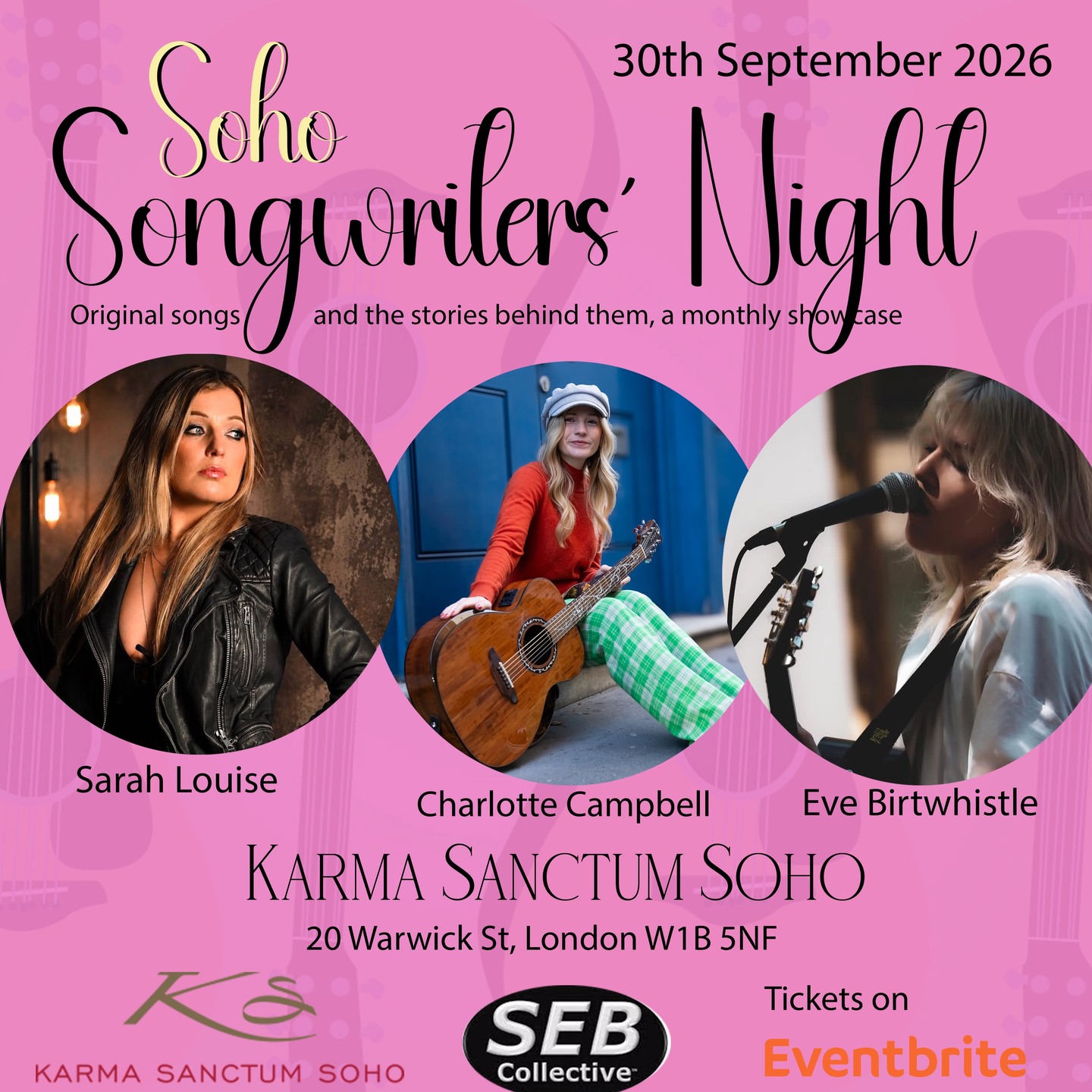 Charlotte Campbell, Eve Birtwhistle & Sarah Louise Live at Karma Sanctum, Soho London