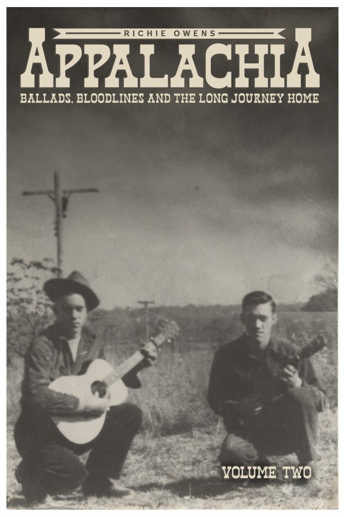 Appalachia: Ballads, Bloodlines & the Long Journey Home Book Cover