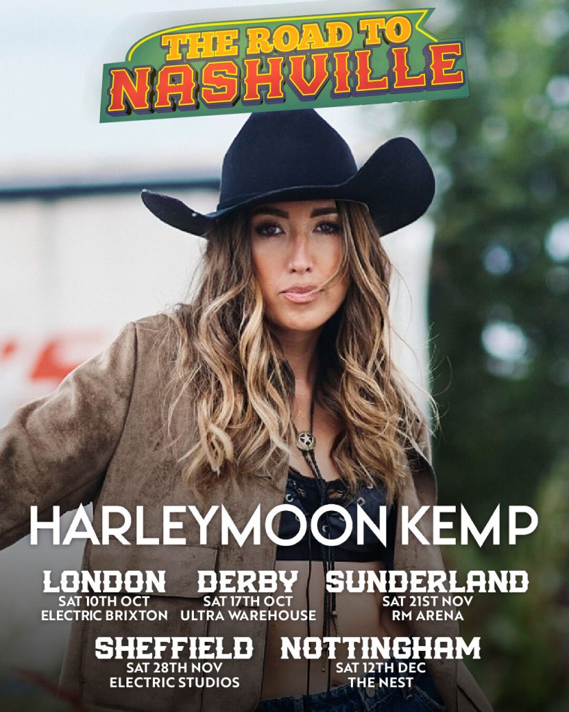 Harlymoon Kemp is confirmed for 5 Road to Nashville Shows this Autumn
