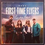 First Time Flyers – Coming Home Tour 2027